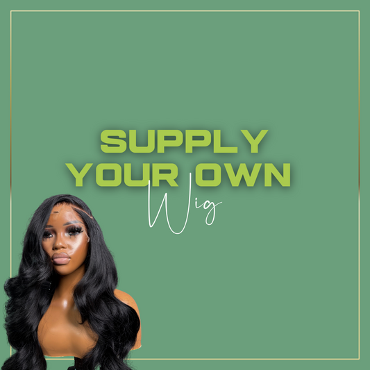 Supply Your Own Wig