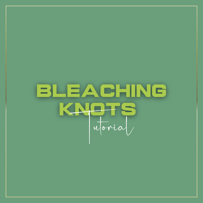 Bleaching Knots Tutorial