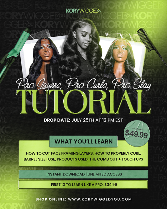 Pro Layers, Pro Curls, Pro Slay Tutorial